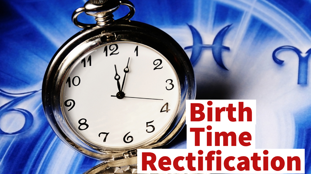 birth time rectification lp astrology